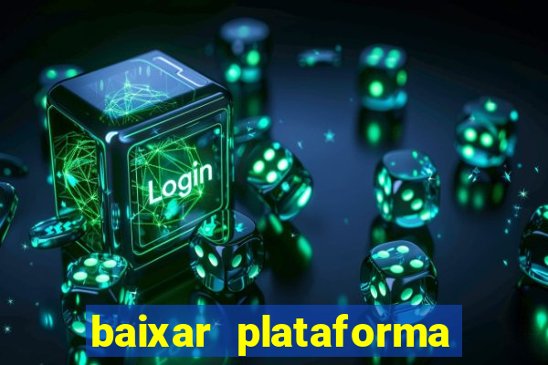 baixar plataforma 234 vip